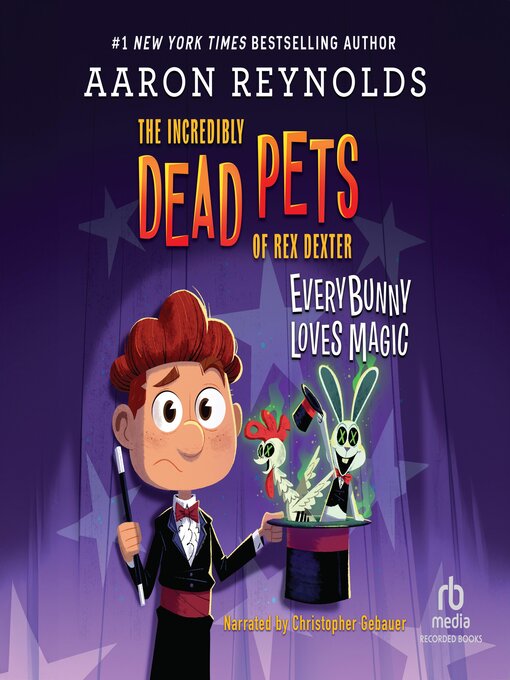 Title details for Everybunny Loves Magic by Aaron Reynolds - Wait list